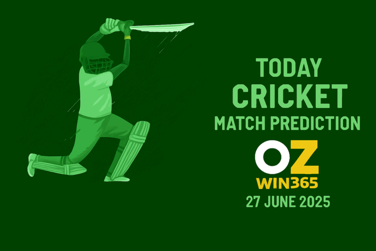 06.27.2025 Today Cricket Match Prediction-OZWin365 Baji365 Live
