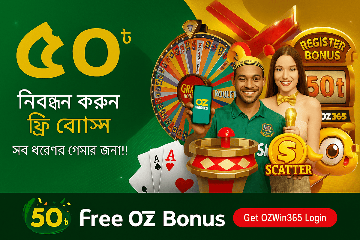 Free Credit by OZWin365-online casino bd-baji 365 login-1