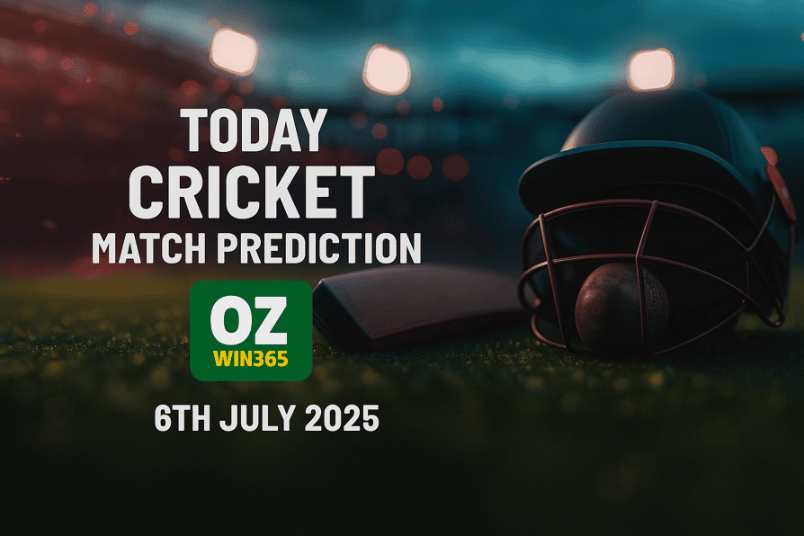 07.06.2025 Today Cricket Match Prediction-OZWin365 Baji365 live login