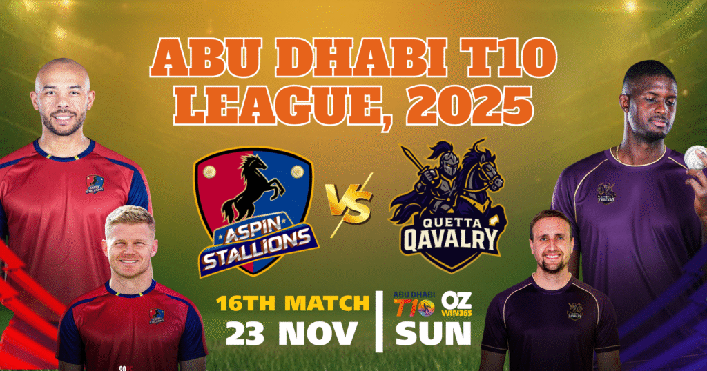 Abu Dhabi T10 2025-Quetta Qavalry vs Aspin Stallions Bulls Overview​