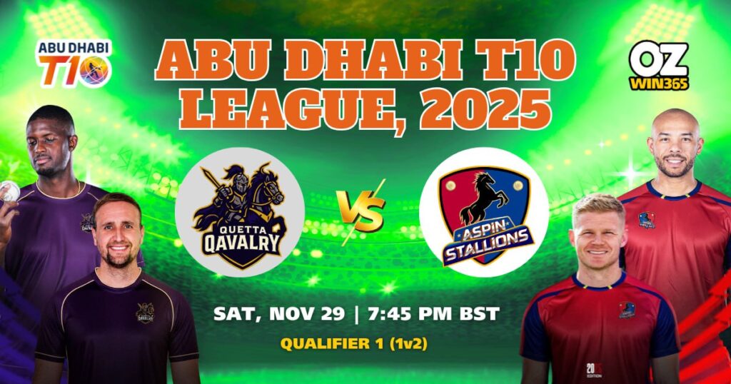 Abu Dhabi T10 2025-Quetta Qavalry vs Aspin Stallions —Qualifier 1 Overview​