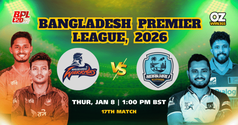 BPL 2025-2026 Noakhali Express vs Rajshahi Warriors Overview​