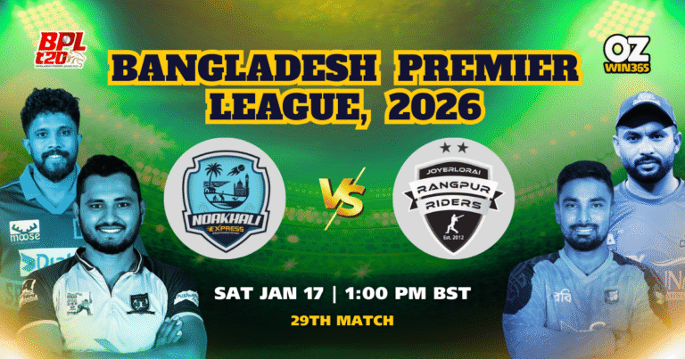 BPL 2025-2026 Noakhali Express vs. Rangpur Riders Overview​