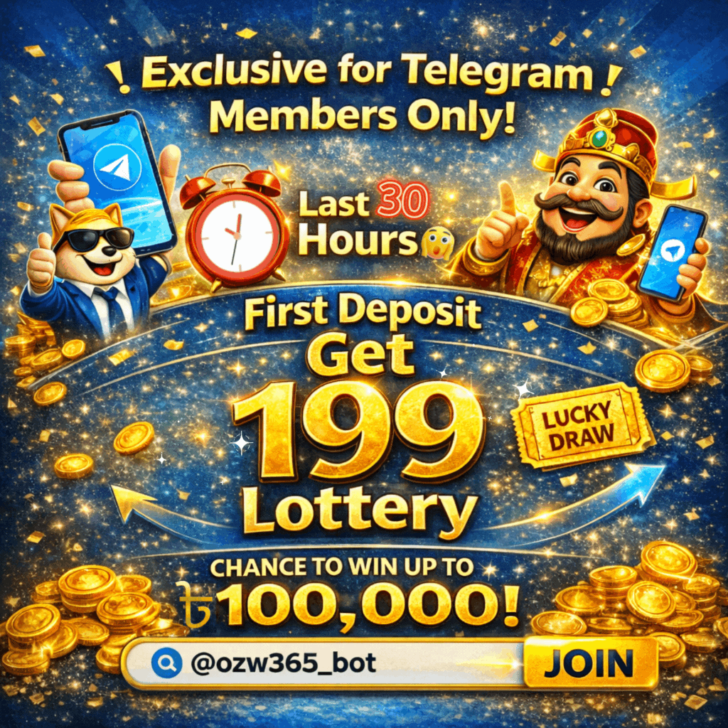 OZWIN Baji365 Last 30 Hours to Join First Deposit Get 199 Lottery