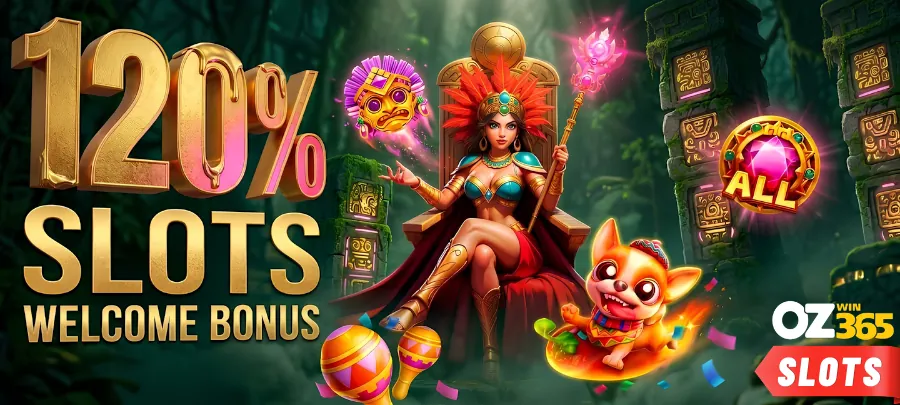 ozwin365 120% Slots Welcome Bonus