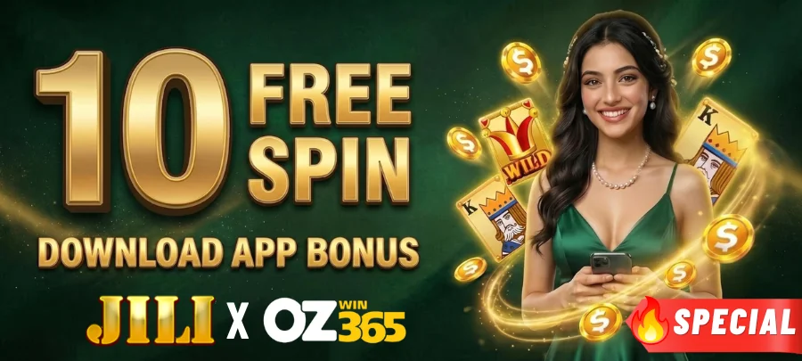ozwin365 10 Free Spins Download App Bonus JILI