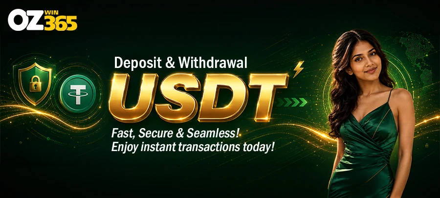 OZwin365 — Fast & secure USDT deposit and withdrawal for Bangladesh players